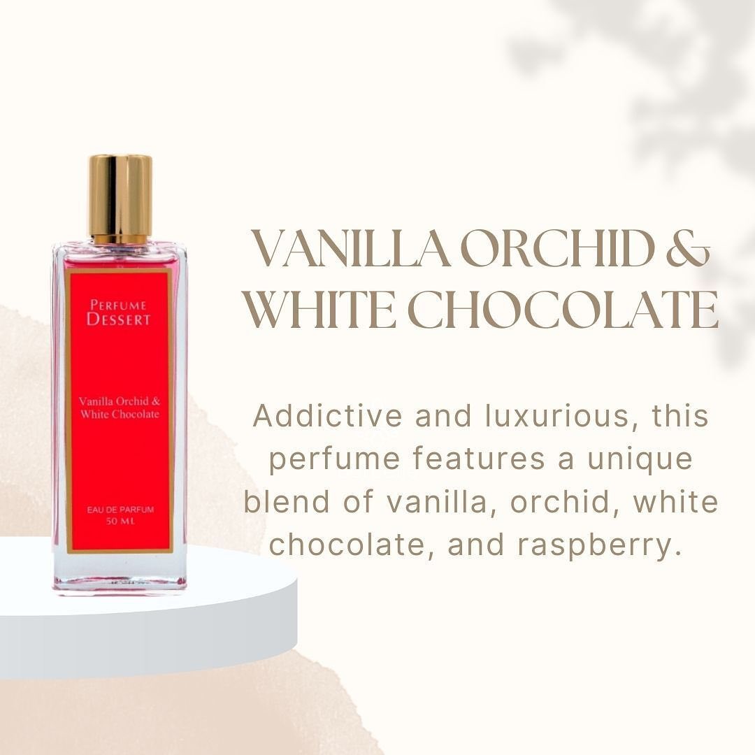 Perfume DESSERT Vanilla Orchid & White Chocolate